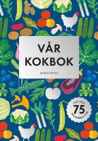 V&aring;r kokbok