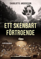 Ett skenbart f&ouml;rtroende