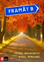 Fram&aring;t B 2:a uppl Textbok inkl ljudfiler