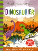 Magisk vattenm&aring;lning. Dinosaurier
