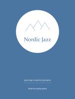 Nordic Jazz : jazzimprovisation p&aring; piano
