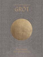 Borgm&auml;starg&aring;rdens gr&ouml;t