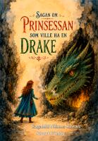 Sagan om prinsessan som ville ha en drake