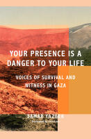 Your Presence Is a Danger to Your Life
