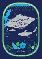 Twenty thousand leagues under the sea (barnes & noble collectible classics: