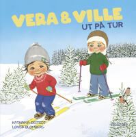 Vera och Ville ut p&aring; tur