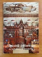 Apotek i Sverige : en kulturhistorisk inventering