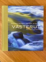 V&auml;sterut : natur mellan Vinga och V&auml;ttern