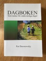 Dagboken : sm&aring; tankar f&ouml;r m&auml;rkv&auml;rdiga dagar
