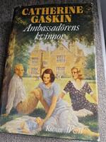 Ambassad&ouml;rens kvinnor : [roman]