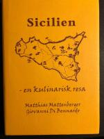 Sicilien : en kulinarisk resa