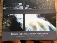 Korset, kallelsen, kampen och kapellen
