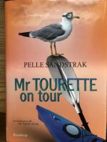 Mr Tourette on tour
