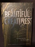 Beautiful Creatures Bok 3, Det h&ouml;gsta priset, det st&ouml;rsta offret