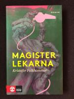 Magisterlekarna : sodomitisk melodram