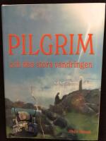 Pilgrim och den stora vandringen