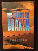 Den tv&aring;h&ouml;vdade draken