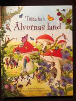 Titta in i &auml;lvornas land