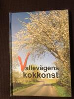 Vallev&auml;gens kokkonst