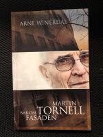Martin Tornell bakom fasaden