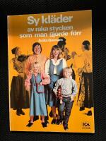 Sy kl&auml;der av raka stycken som man gjorde f&ouml;rr