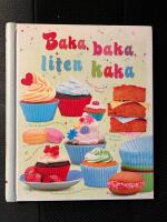 Baka, baka liten kaka