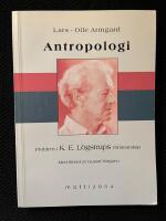 Antropologi : problem i K.E. L&ouml;gstrups f&ouml;rfattarskap