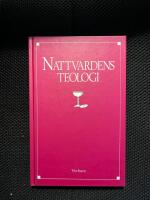Nattvardens teologi