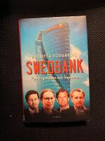 Swedbank : penningtv&auml;tten och l&ouml;gnerna