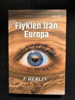 Flykten fr&aring;n Europa