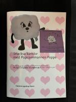 Snacksa k&auml;nslor tillsammans med Popcornmannen Poppe