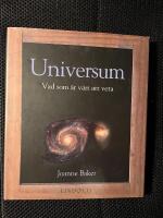 Universum : vad som &auml;r v&auml;rt att veta