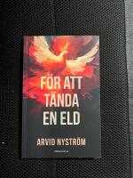 F&ouml;r att t&auml;nda en eld