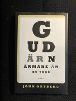 Gud &auml;r n&auml;rmare &auml;n du tror
