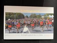 G&ouml;teborgsvarvet : den kompletta guiden f&ouml;r l&ouml;pare och &aring;sk&aring;dare