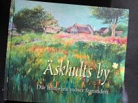 &Auml;skhults by : d&auml;r historien m&ouml;ter framtiden