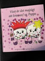 Visst &auml;r det majsigt att kramas! sa Poppe