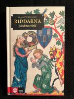 Riddarna och deras v&auml;rld