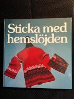 Sticka med hemsl&ouml;jden