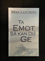 Ta emot, s&aring; kan du ge : ett liv i Guds &ouml;verfl&ouml;dande k&auml;rlek