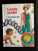 Livets under - s&aring; funkar det