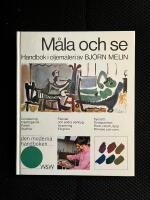 M&aring;la och se : handbok i oljem&aring;leri