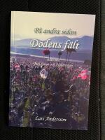 P&aring; andra sidan d&ouml;dens f&auml;lt : [m&ouml;te med Tadjikistan och Afganistan]