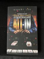All-in - Fredrik Nyg&aring;rd, Nordens v&auml;rsta gambler och bedragare