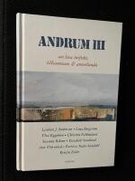 Andrum III : att leva inifr&aring;n, tillsammans & annorlunda