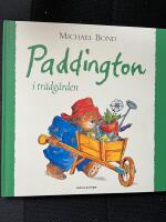Paddington i tr&auml;dg&aring;rden