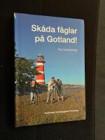 Sk&aring;da f&aring;glar p&aring; Gotland!