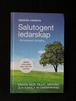 Salutogent Ledarskap f&ouml;r h&auml;lsosam framg&aring;ng