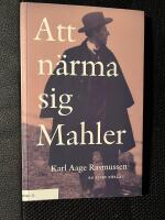 Att n&auml;rma sig Mahler