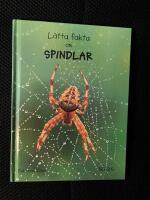 L&auml;tta fakta om spindlar
